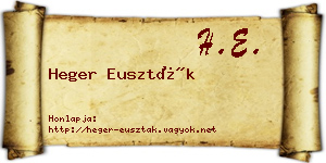 Heger Euszták névjegykártya